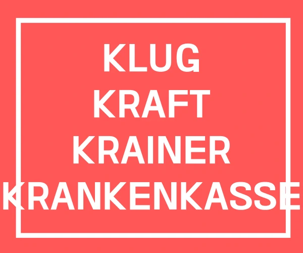 KLUG KRAFT KRAINER KRANKENKASSE KLUG KRAFT KRAINER KRANKENKASSE